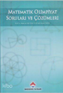 Matematik Olimpiyat Soruları ve Çözümleri