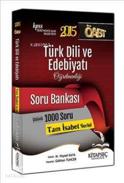 KPSS ÖABT Türk Dili ve Edebiyatı Çözümlü Soru Bankası 2015