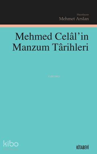 Mehmed Celal'in Manzum Tarihleri