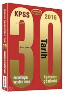 Kpss Tarih Tamamı Çözümlü 30 Deneme 2016