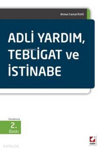  Adli Yardım Tebligat ve İstinabe | Ahmet Cemal Ruhi | Seçkin Yayıncılık | 9789750236600 | 