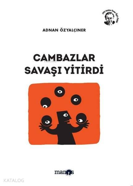  Cambazlar Savaşı Yitirdi | Adnan Özyalçıner | Manos Yayınları | 9786058035553 | 