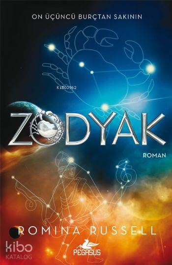  Zodyak | Pınar Yıldız | Romina Russell | Pegasus Yayıncılık | 9786052990285 | 