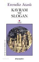  Kavram ve Slogan | Erendiz Atasü | Can Yayınları | 9789750703690 | 