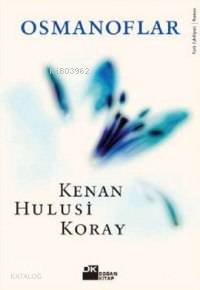  Osmanoflar | Kenan Hulusi Koray | Doğan Kitap | 9789752931749 | 