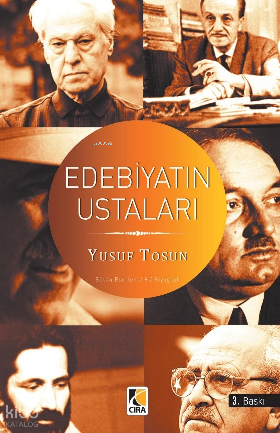  Edebiyatın Ustaları | Edebiyatın Ustaları | Yusuf Tosun | Hasan Güler | Çıra Yayınları | 9786059853644 