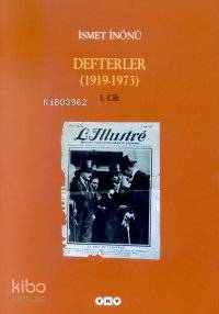  İsmet İnönüdefterler (1919 1973) 2 Cilt | İsmet İnönüdefterler (1919 1973) 2 Cilt | Ahmet Demirel | Yapı Kredi Yayınları ( YKY ) | 9789753639511 