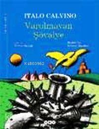  Varolmayan Şövalye | Varolmayan Şövalye | Italo Calvino | Neyyire Gül Işık | Yapı Kredi Yayınları ( YKY ) | 9789750815904 