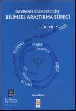  Davranış Bilimleri İçin Bilimsel Araştırma Süreci | Davranış Bilimleri İçin Bilimsel Araştırma Süreci | Adnan Erkuş | Seçkin Yayıncılık | 9789750210808 