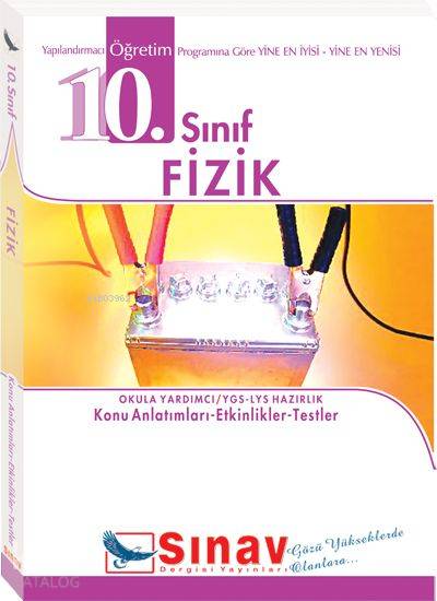 10. Sınıf Fizik Konu Anlatımlı; Konu Anlatımları - Etkinlikler - Testler