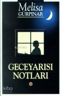  Geceyarısı Notları | Melisa Gürpınar | Remzi Kitabevi | 9789751404411 | 