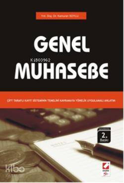  Genel Muhasebe | Genel Muhasebe | Kamuran Soylu | Seçkin Yayıncılık | 9789750210891 