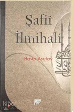  Şafii İlmihali | Hasip Asutay | Gelenek Yayıncılık | 9789756138519 | 