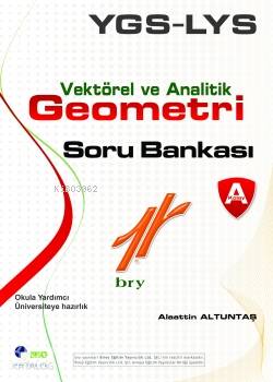 YGS - LYS Vektörel ve Analitik Geometri Soru Bankası A