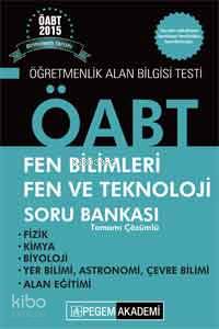 KPSS ÖABT Fen Bilimleri Fen ve Teknoloji Tamamı Çözümlü Soru Bankası Seti 2015