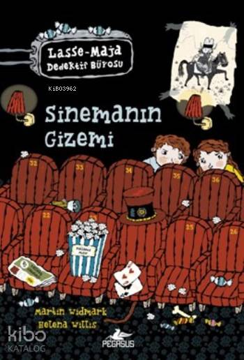  Sinemanın Gizemi | Martin Widmark | Ali Arda | Ezgi Gültekin | Helena Willis | Martin WidmarkHelena Willis | Pegasus Yayıncılık | 9786053436461 | 
