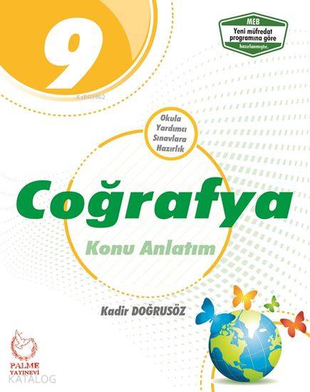  Palme Yayınları 9 Sınıf Coğrafya Konu Anlatım Palme | Kadir Doğrusöz | Palme Yayınevi | 9786052820803 | 
