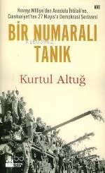  Bir Numaralı Tanık | Kurtul Altuğ | Doğan Kitap | 9789752934740 | 