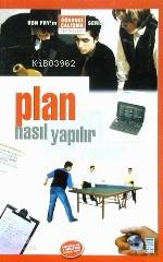  Plan Nasıl Yapılır | Ron Fry | Feride Kurtulmuş | Timaş Yayınları | 9799753624830 | 