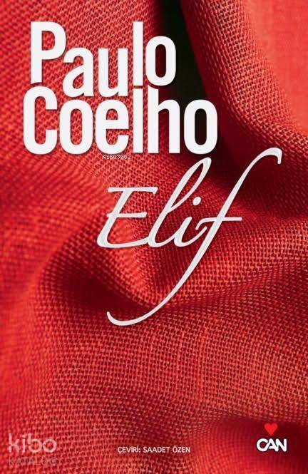  Elif | Paulo Coelho | Saadet Özen | Can Yayınları | 9789750712913 | 