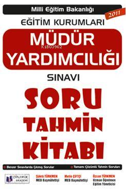 Eğitim Kurumları Müdür Yardımcılığı Sınavı; Soru Tahmin Kitabı