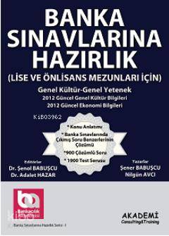  Banka Sınavlarına Hazırlık | Şener Babuşcu | Nilgün Avcı | Şener BabuşcuNilgün Avcı | Akademi Consulting & Training | 9789759138578 | 