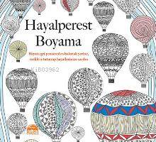  Hayalperest Boyama | Hayalperest Boyama | Cumhur Mısırlıoğlu | Rose Mary Samanoğlu | Christina Rose | Filiz Odabaş | Martı Yayınları | 9786053487906 