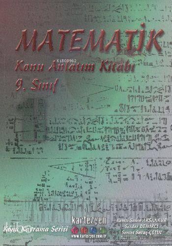 9. Sınıf Matematik Konu Anlatım Kitabı 1