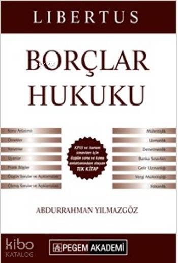 KPSS A Grubu Libertus Borçlar Hukuku Konu Anlatımı 2016