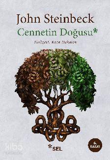  Cennetin Doğusu | John Steinbeck | Roza Hakmen | Sel Yayıncılık | 9789755708836 | 