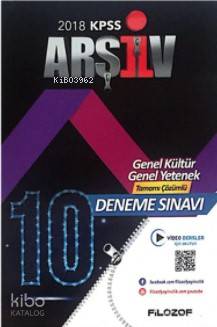 2018 KPSS Arşiv Genel Kültür Genel Yetenek Tamamı Çözümlü 10 Deneme Sınavı