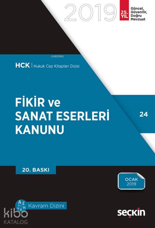  Fikir ve Sanat Eserleri Kanunu | Fikir ve Sanat Eserleri Kanunu | Remzi Özmen | Seçkin Yayıncılık | 9789750252273 