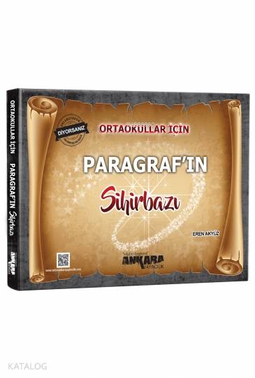  Ankara Yayınları Ortaokullar İçin Paragraf ın Sihirbazı Ankara | Ankara Yayınları Ortaokullar İçin Paragraf ın Sihirbazı Ankara | Eren Akyüz | Ankara Yayıncılık (Hazırlık) | 9786052661192 