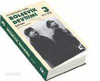  Sovyet Rusya Tarihi 1917 1923| Bolşevik Devrimi Cilt 3 | Sovyet Rusya Tarihi 1917 1923| Bolşevik Devrimi Cilt 3 | Edward Hallett Carr | Tuncay Birkan | Metis Yayıncılık | 9799753424843 