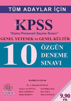 Kpss Genel Yetenek ve Genel Kültür; 10 Özgün Deneme Sınavı