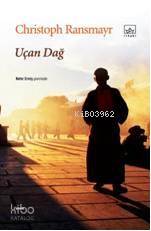  Uçan Dağ | Christoph Ransmayr | İthaki Yayınları | 9786053750055 | 
