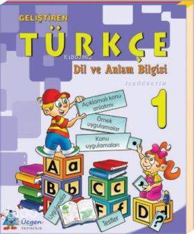 İlöğretim 1. Sınıf| Geliştiren Türkçe; Dil ve Anlam Bilgisi