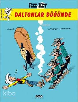 Red Kit Sayı 50 Daltonlar Düğünde | J LeturgieX Fauche | J Leturgie | X Fauche | Yapı Kredi Yayınları ( YKY ) | 9789750821318 | 