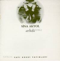  Avluda | Avluda | Sina Akyol | Yapı Kredi Yayınları ( YKY ) | 9789753635745 