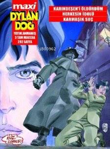 Dylon Dog Maxi Sayı 2 Karındeşeni Öldürdüm Herkesin İdolü Karmaşık Suç | Kolektif | Yayın Yönetmeni Başak Aksel Öz | Hoz Comics | 9786055587383 | 