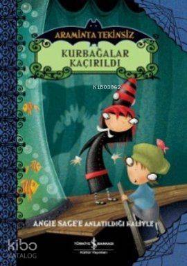  Kurbağalar Kaçırıldı Araminta Tekinsiz 3 | Kurbağalar Kaçırıldı Araminta Tekinsiz 3 | Angie Sagee | Türkiye İş Bankası Kültür Yayınları | 9786053604808 