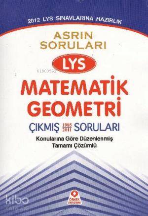 Çeyrek Asrın Soruları LYS Matematik-Geometri Çıkmış Sorular