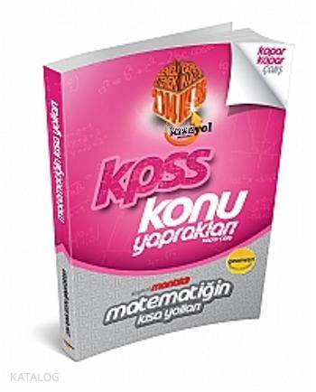 2014 KPSS Konu Yaprakları matematik Kısa Yolları
