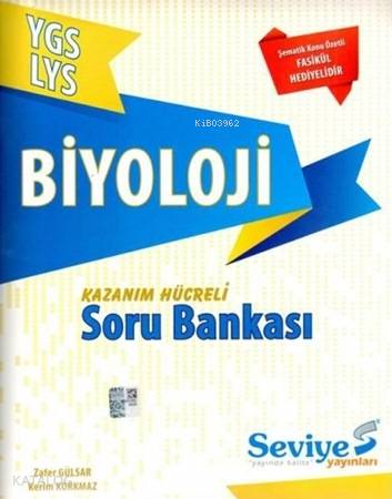 YGS - LYS Biyoloji Kazanım Hücreli Soru Bankası