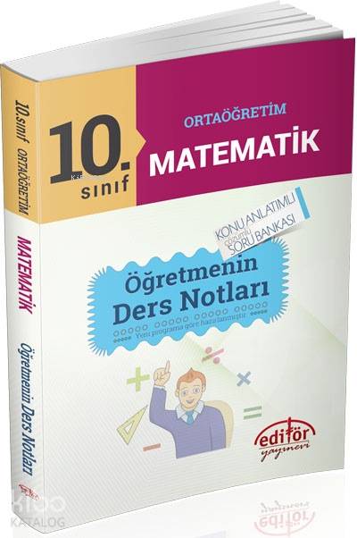 10. Sınıf Matematik Öğretmenin Ders Notları