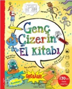  Genç Çizerin El Kitabı (Ciltli) | Genç Çizerin El Kitabı (Ciltli) | Kolektif | Bülent O Doğan | Türkiye İş Bankası Kültür Yayınları | 9786053324584 