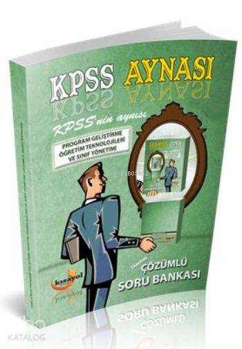 2016 Eb Kpss Aynası; Program Geliştirme Öğretim Teknolojileri ve Sınıf Yönetimi