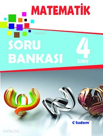  4 Sınıf Matematik Soru Bankası | Kolektif | Tudem Yayınları Sınavlara Hazırlık | 9789944699631 | 