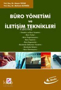  Büro Yönetimi ve İletişim Teknikleri | Büro Yönetimi ve İletişim Teknikleri | Hasan Tutar | Nuran Ö Başpınar | Mehmet Altınöz | Hasan TutarNuran Ö BaşpınarMehmet Altınöz | Seçkin Yayıncılık | 9789753476782 
