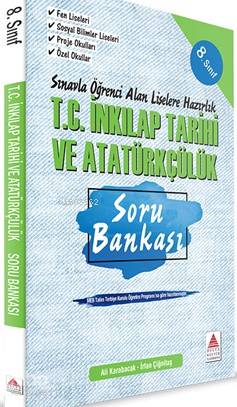 Delta Kültür Yayınları 8. Sınıf LGS T.C. İnkılap Tarihi ve Atatürkçülük Soru Bankası Liselere Hazırlık Delta Kültür 
